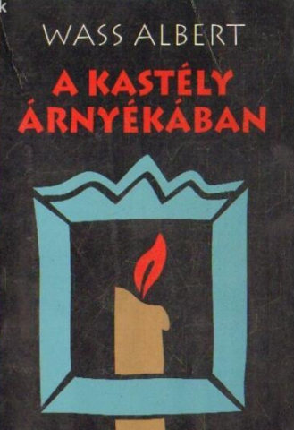 A kastély árnyékában