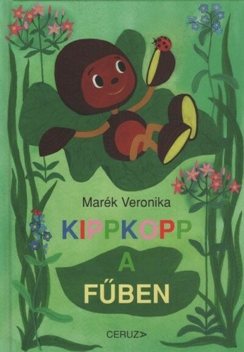 Marék veronika: Kippkopp a fűben (könyvborító)