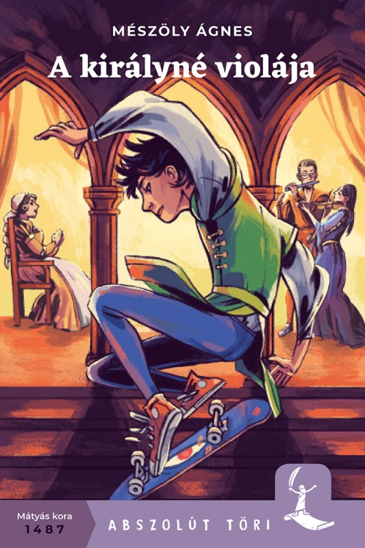 Mészöly Ágnes: A királyné violája (könyvborító)