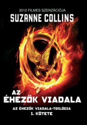 Suzanne Collins - Az éhezők viadala könyv borítója