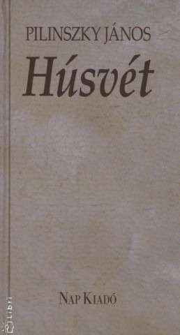 Pilinszky János: Húsvét (könyvborító)