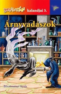 Böszörményi Gyula: Árnyvadászok (könyvborító)