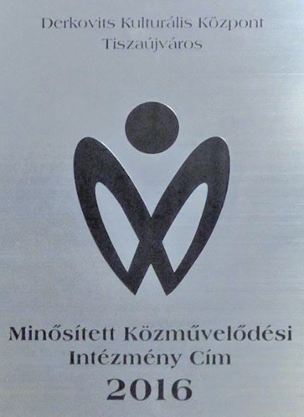 Minősített Közművelődési Intézmény Cím 2016