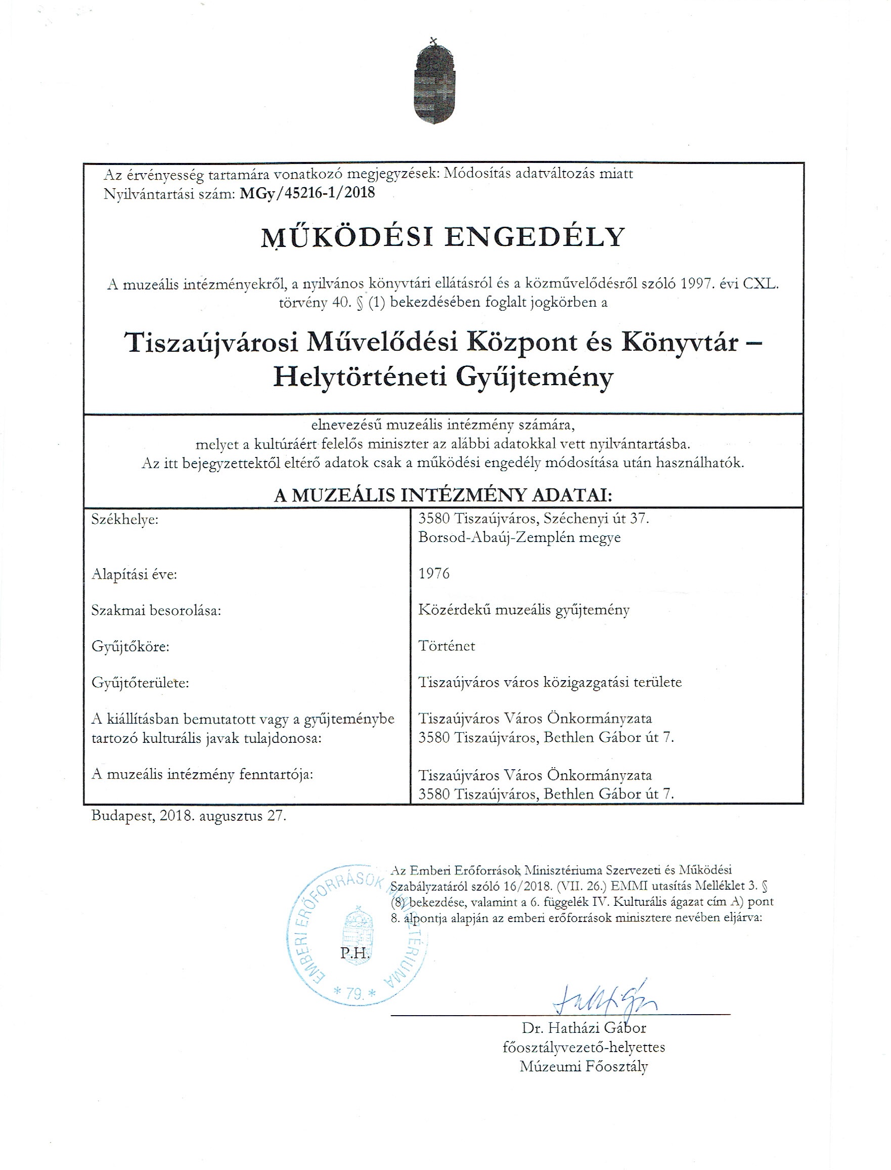 A Helytörténeti Gyűjtemény működési engedélye